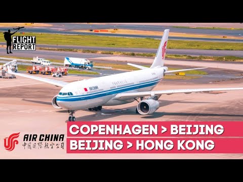 Flight Report | Air China | Copenhagen - Beijing - Hong Kong | Airbus A330 | Economy Class
