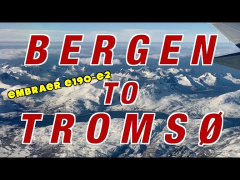 Bergen to Tromsø Norway - Embraer E190-E2 - Widerøe Airlines - Full Flight Trip Report - BGO - TOS