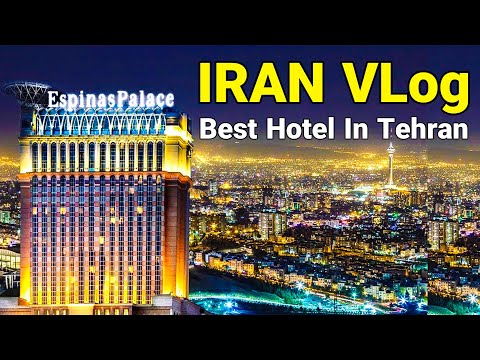 IRAN - Best Hotel In Tehran Espinas Palace 2022 Walking Iran Vlog ایران
