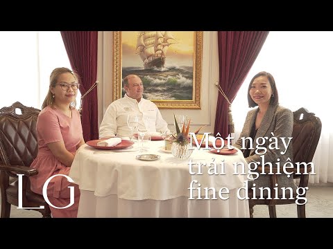 How to I Khám phá: Một ngày trải nghiệm fine-dining (bật CC: PHỤ ĐỀ) I Luxury Guide SỐNG PHẢI CHẤT