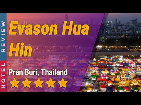 Evason Hua Hin hotel review | Hotels in Pran Buri | Thailand Hotels