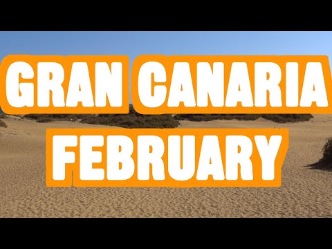 GRAN CANARIA in FEBRUARY
