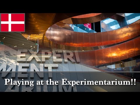 Experimentarium in Hellerup, Denmark, a great experience for both adults and kids!