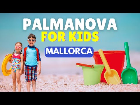 Things to Do in Palmanova for Kids, Mallorca (Majorca), Spain