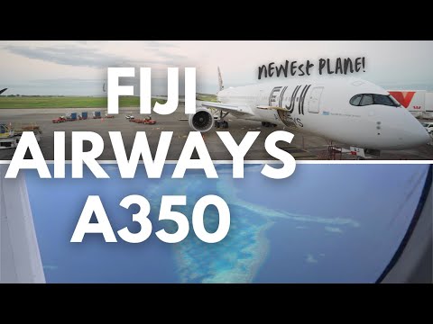 Flying Across the Pacific on Fiji Airways Newest Plane - A350 LAX to NAN Economy Class Flight Review