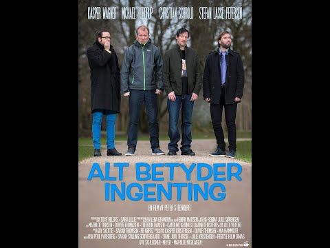 ALT BETYDER INGENTING - dansk spillefilms komedie