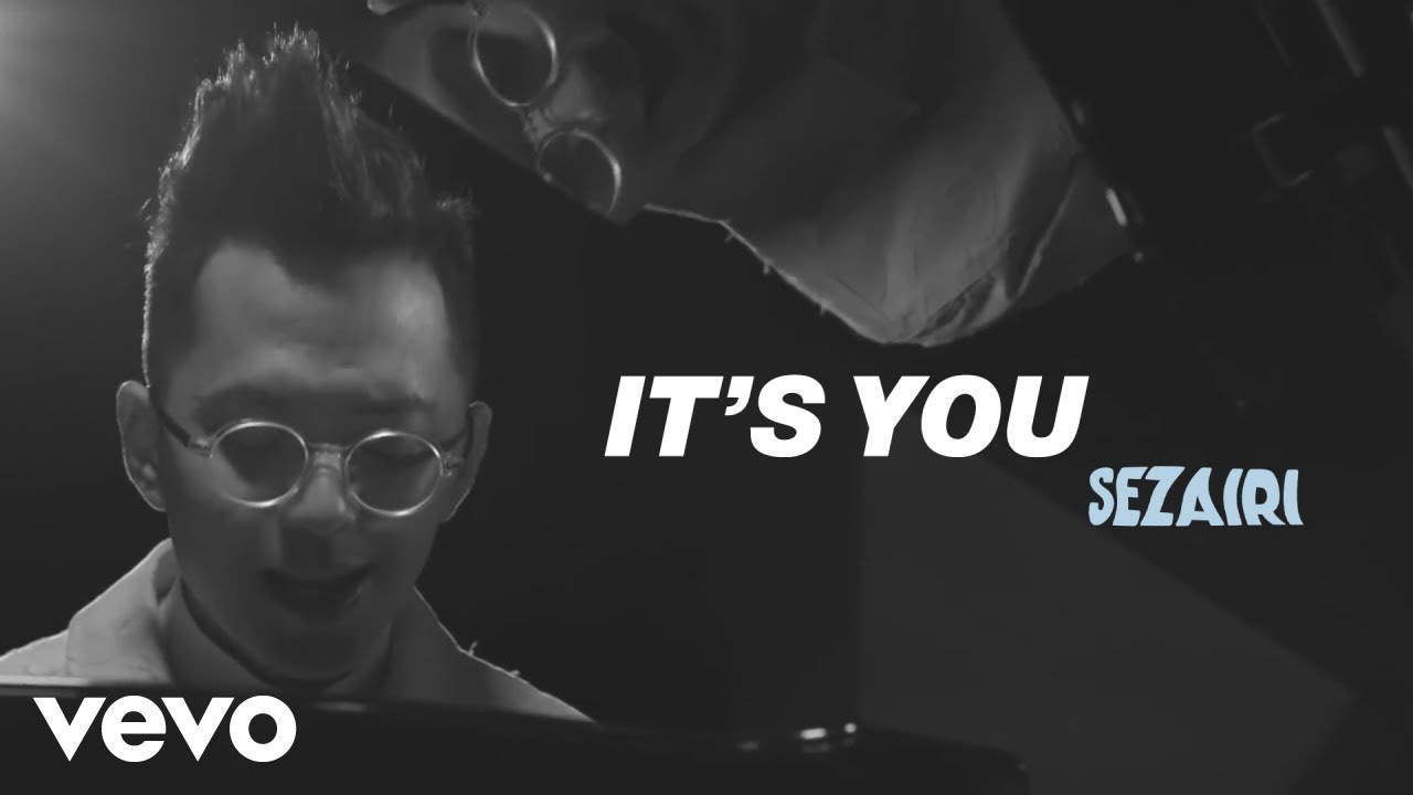 Sezairi - It'S You (Official Music Video) - Youtube